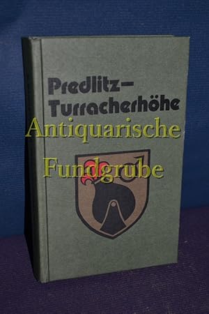 Bild des Verkufers fr Predlitz-Turracherhhe : e. Fhrer u. Ratgeber durch Landschaft u. Geschichte. von M. Maierbrugger zum Verkauf von Antiquarische Fundgrube e.U.