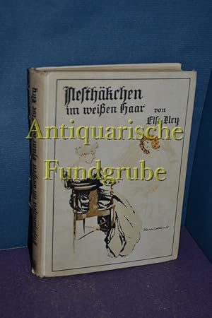 Bild des Verkufers fr Nesthkchen / Eine Reihe Erzhlungen / Band 10 / Nesthkchen im weien Haar zum Verkauf von Antiquarische Fundgrube e.U.