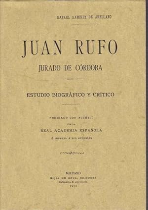 JUAN RUFO - JURADO DE CORDOBA: Estudio biográfico y crítico