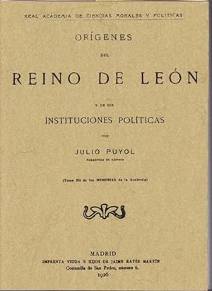 ORIGENES DEL REINO DE LEON Y DE SUS INSTITUCIONES POLITICAS