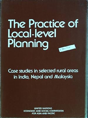 Image du vendeur pour The practice of local-level planning: case studies in selected rural areas in India, Nepal and Malaysia mis en vente par books4less (Versandantiquariat Petra Gros GmbH & Co. KG)