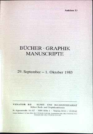 Bild des Verkufers fr Bcher - Graphik - Manuscripte: Auktion 53 (29. September - 1. Oktober 1983) zum Verkauf von books4less (Versandantiquariat Petra Gros GmbH & Co. KG)