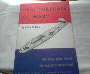 Seller image for Fortunes of War: 492nd. Bomber Group on Daylight Operations for sale by Versandhandel Rosemarie Wassmann