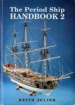 The Period Ship Handbook 2