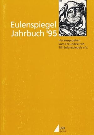 Imagen del vendedor de Eulenspiegel-Jahrbuch 1995. Band 35. a la venta por Tills Bcherwege (U. Saile-Haedicke)