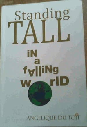 Immagine del venditore per Standing Tall in a Falling World venduto da Chapter 1