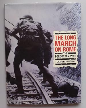 Bild des Verkufers fr The Long March on Rome: The Forgotten War zum Verkauf von ACCESSbooks