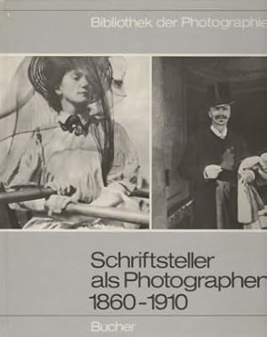 Schriftsteller als Photographen : 1860 - 1910. [Red. Max A. Wyss. Aus d. Franz. von Gertrud Strub...