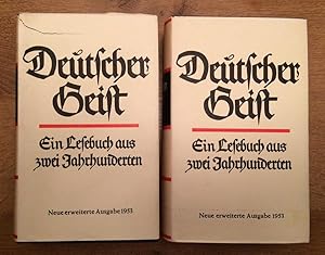 Deutscher Geist. Ein Lesebuch aus zwei Jahrhunderten.