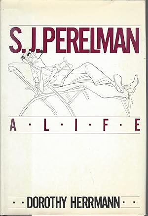 S.J. Perelman A Life