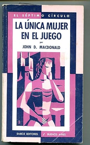 LA UNICA MUJER EN EL JUEGO.