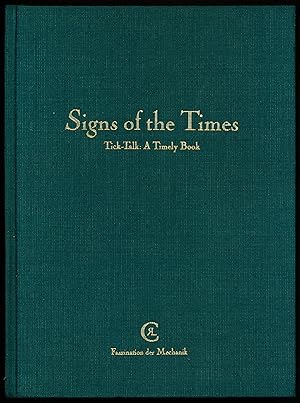 Seller image for SIGNS OF THE TIMES. TICK-TOCK. A Timely Book. for sale by Alkahest Books