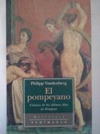 Imagen del vendedor de El pompeyano. Crónica de los últimos días de Pompeya a la venta por Librería Ofisierra