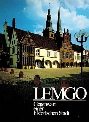 Bild des Verkufers fr Lemgo: Gegenwart einer historischen Stadt zum Verkauf von Paderbuch e.Kfm. Inh. Ralf R. Eichmann