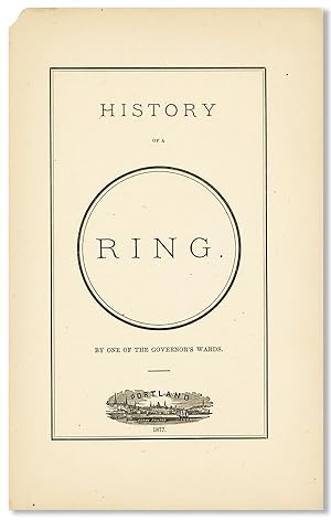 Bild des Verkufers fr History of a Ring [cover title] zum Verkauf von Lorne Bair Rare Books, ABAA