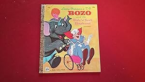 Seller image for BOZO AND THE HIDE N SEEK ELEPHANT for sale by Betty Mittendorf /Tiffany Power BKSLINEN