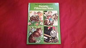 THE RAND MCNALLY BOOK OF FAVORITE PILLOWTIME TALES