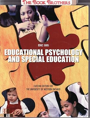 Seller image for Educational Psychology and Special Education (University of Western Ontario,Educ 5005) for sale by THE BOOK BROTHERS