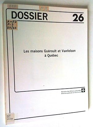 Imagen del vendedor de Les Maisons Guroult et Vanfelson  Qubec: tude du matriel archologique a la venta por Claudine Bouvier