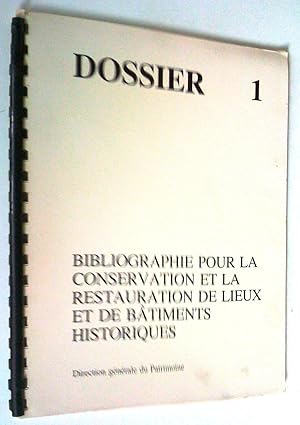 Bibliographie pour la conservation et la restauration de lieux et bâtiments historiques