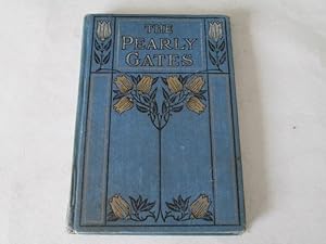 Imagen del vendedor de The Pearly Gates by Mrs Rigg / Almost a Sacrifice by Mrs Ellen Ross a la venta por Goldstone Rare Books