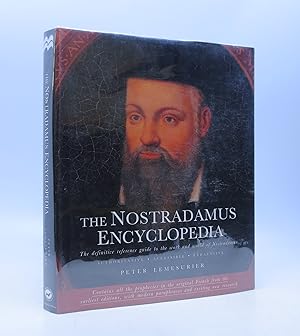 Image du vendeur pour The Nostradamus Encyclopedia: The Definitive Reference Guide to the Work and World of Nostradamus mis en vente par Shelley and Son Books (IOBA)