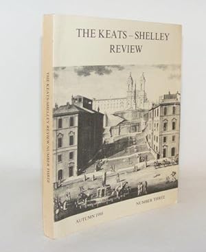 Image du vendeur pour THE KEATS-SHELLEY REVIEW Number 3 mis en vente par Rothwell & Dunworth (ABA, ILAB)