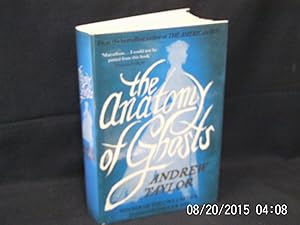 The Anatomy of Ghosts * A SIGNED copy *