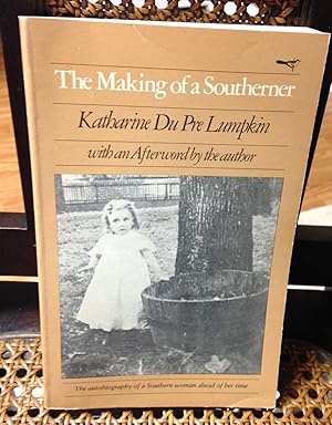 Imagen del vendedor de Making of a Southerner (Brown Thrasher Books) a la venta por Henry E. Lehrich