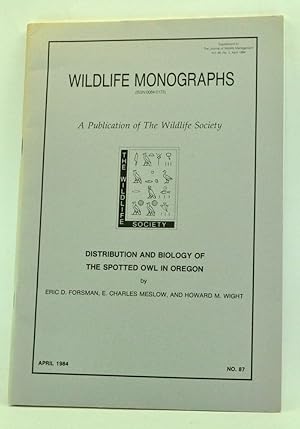 Imagen del vendedor de Distribution and Biology of the Spotted Owl in Oregon. Wildlife Monographs No. 87 (April 1984) a la venta por Cat's Cradle Books