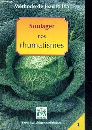 Seller image for SOULAGER NOS RHUMATISMES for sale by Le-Livre