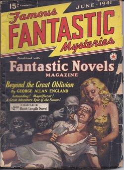 Imagen del vendedor de FAMOUS FANTASTIC MYSTERIES: June 1941 ("Beyond the Great Oblivion") a la venta por Books from the Crypt