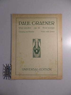 Image du vendeur pour Vier Lieder fr Gesang und Klavier. Op. 40. Universal Edition No. 5394. mis en vente par Druckwaren Antiquariat