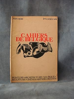 Immagine del venditore per Cahiers de Belgique, juin 1930, 3ime anne n 6 venduto da A. Van Zaelen antiquariaat