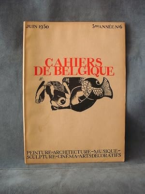 Image du vendeur pour Cahiers de Belgique, juin 1930, 3ime anne n 6 mis en vente par A. Van Zaelen antiquariaat