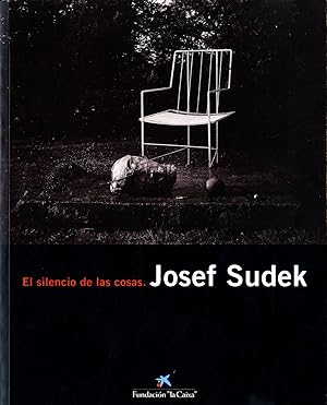 Josef Sudek: El silencio de las cosas (Fundación "la Caixa")