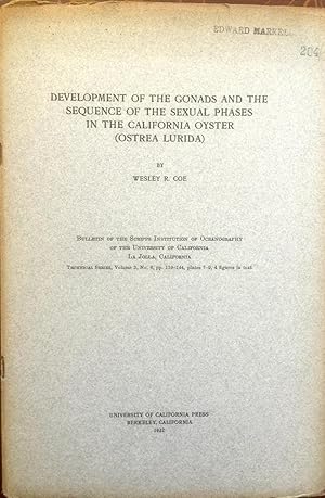 Seller image for DEVELOPMENT OF THE GONADS AND THE SEQUENCE OF THE SEXUAL PHASES IN THE CALIFORNIA OYSTER (OSTREA LURIDA) (Pamphlet) for sale by Epilonian Books