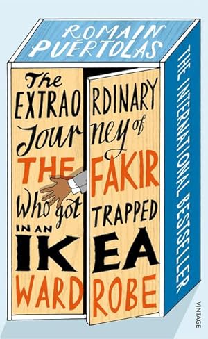 Bild des Verkäufers für The Extraordinary Journey of the Fakir who got Trapped in an Ikea Wardrobe zum Verkauf von AHA-BUCH