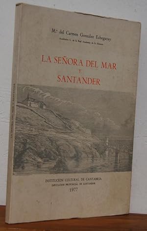 Imagen del vendedor de LA SEORA DEL MAR Y SANTANDER a la venta por EL RINCN ESCRITO