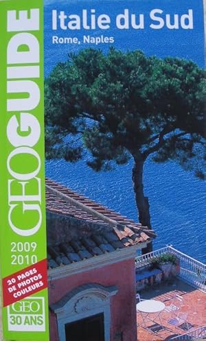 Seller image for Geoguide Italie du Sud 2009/2010. for sale by Librairie les mains dans les poches