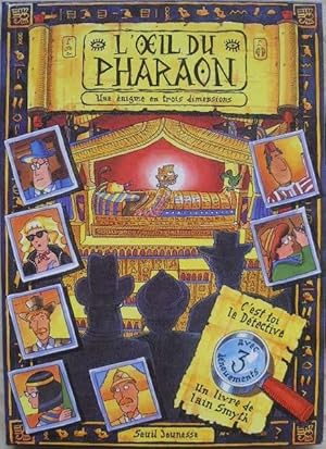 Immagine del venditore per L'oeil du pharaon. Une nigme  trois dimensions. venduto da Librairie les mains dans les poches