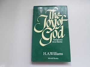 Seller image for The Joy Of God. Variations On A Theme. for sale by Goldstone Rare Books