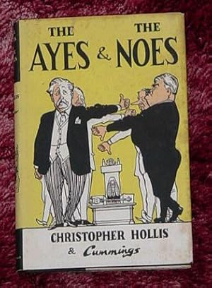 Seller image for The Ayes and the Noes for sale by Makovski Books