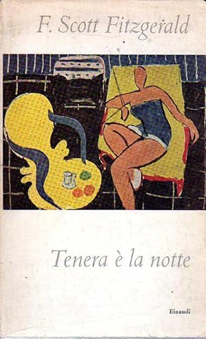 Tenera è la notte.