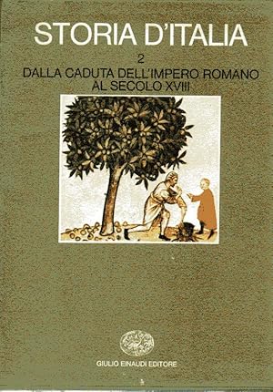 Seller image for Storia d'Italia. Vol.2, tomi I,II: Dalla Caduta dell'Impero Romano al Secolo XVIII. for sale by Laboratorio del libro
