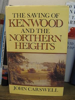 Image du vendeur pour The Saving of Kenwood and the Northern Heights mis en vente par PsychoBabel & Skoob Books