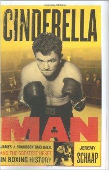 Seller image for Cinderella Man: James Braddock, Max Baer, and the Greatest Upset in Boxing History for sale by Monroe Street Books