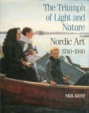 Seller image for Triumph of Light and Nature: Nordic Art, 1740-1940, The for sale by Monroe Street Books