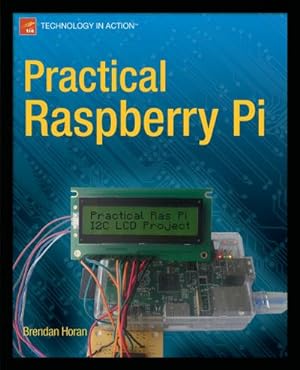 Seller image for Practical Raspberry Pi for sale by AHA-BUCH GmbH