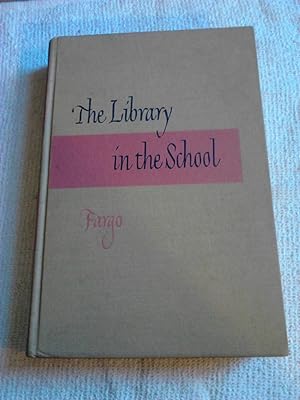 Image du vendeur pour Library in the School, The mis en vente par The Librarian's Books